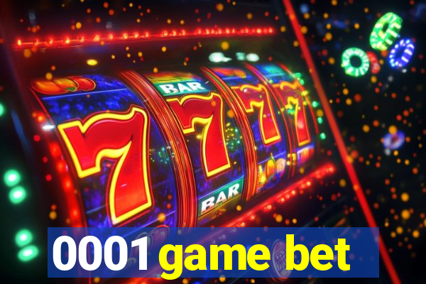 0001 game bet